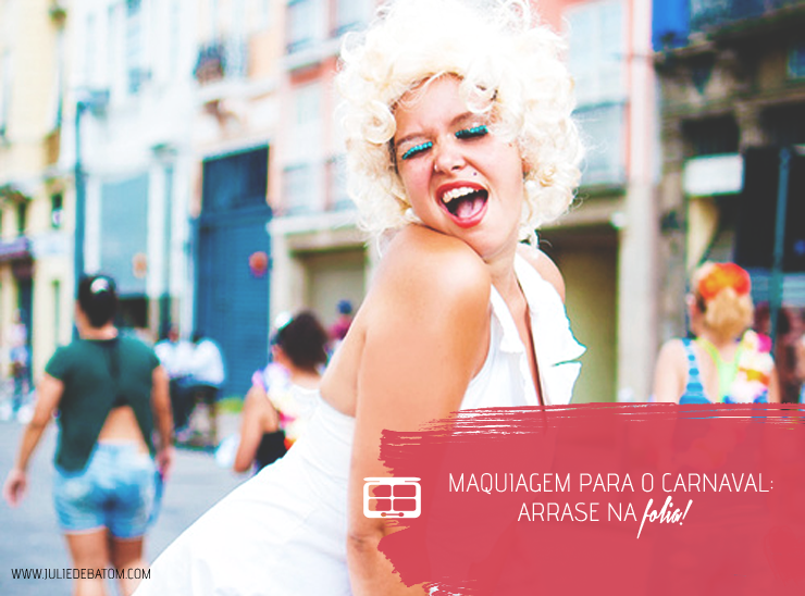 Maquiagem para o carnaval