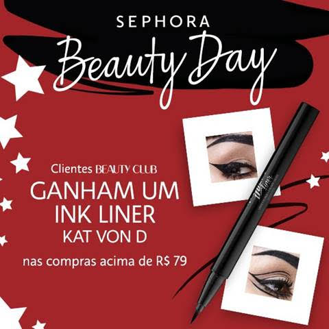 PIREI! Beauty Day na Sephora traz o queridinho Ink Liner da Kat Von D!